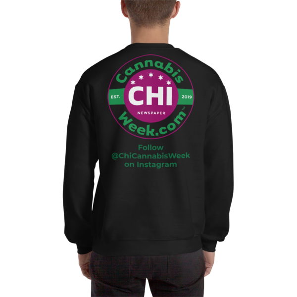 Order My ChiCannabisWeek.com Sweatshirt Now!